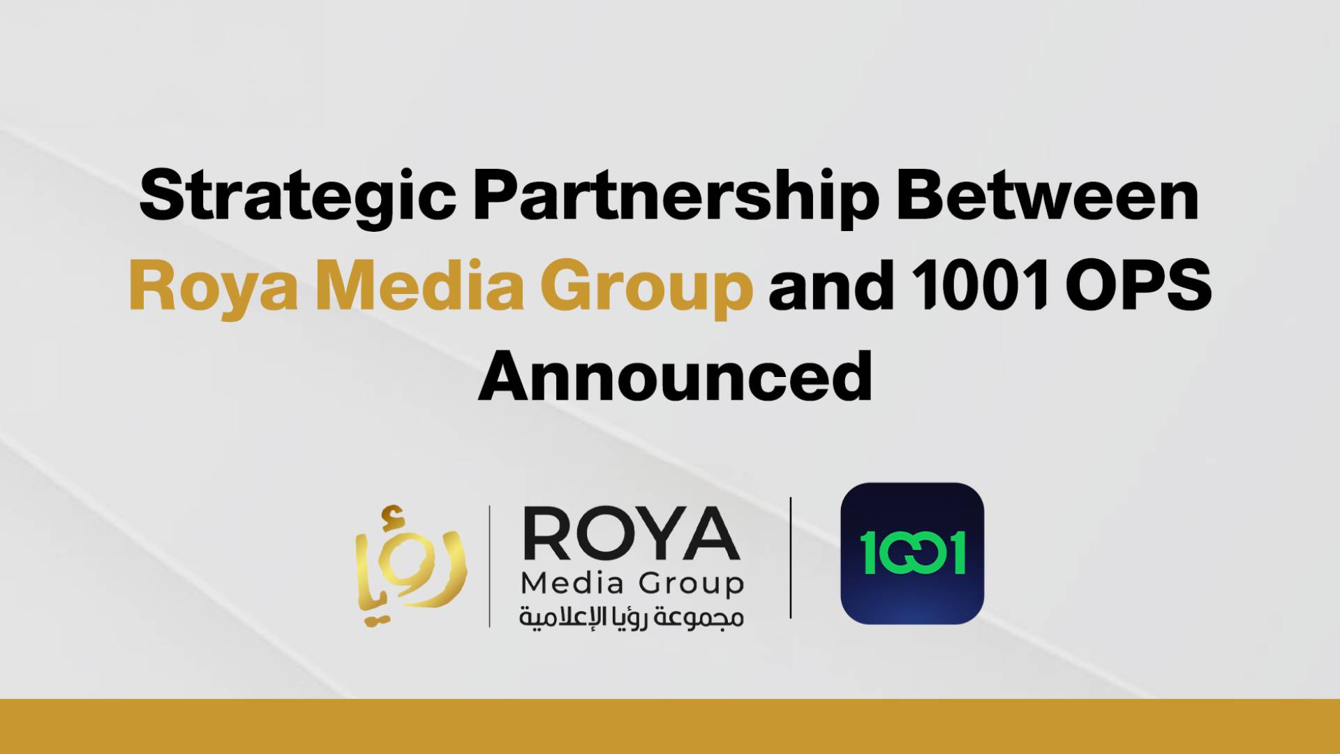 Roya Media Group, 1001 OPS announce strategic partnership to enrich regional media content